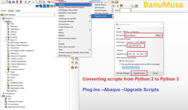 بروزرسانی اسکریپت ها در اباکوس از پایتون 2 به 3 - Upgrade Scripts - اباکوس پلاگین Abaqus plugin - python scripts